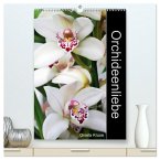 Orchideenliebe (hochwertiger Premium Wandkalender 2025 DIN A2 hoch), Kunstdruck in Hochglanz