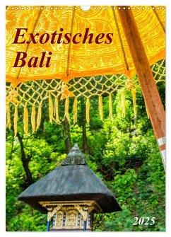 Exotisches Bali (Wandkalender 2025 DIN A3 hoch), CALVENDO Monatskalender