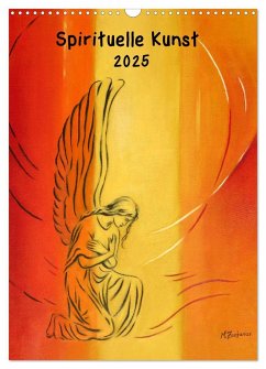 Spirituelle Kunst 2025 (Wandkalender 2025 DIN A3 hoch), CALVENDO Monatskalender - Calvendo;Zacharias, Marita