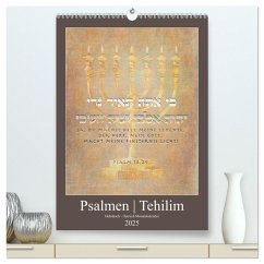 Psalmen Tehilim Hebräisch - Deutsch (hochwertiger Premium Wandkalender 2025 DIN A2 hoch), Kunstdruck in Hochglanz - Calvendo;Switzerland. Marena Camadini, Kavodedition