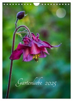 Gartenliebe (Wandkalender 2025 DIN A4 hoch), CALVENDO Monatskalender