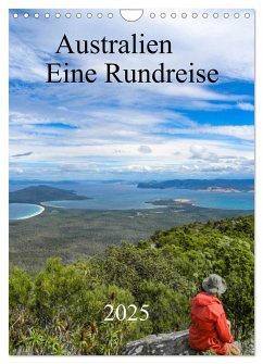 Australien - Eine Rundreise (Wandkalender 2025 DIN A4 hoch), CALVENDO Monatskalender