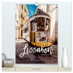 Lissabon Perspektiven (hochwertiger Premium Wandkalender 2025 DIN A2 hoch), Kunstdruck in Hochglanz - Calvendo;Becker, Stefan