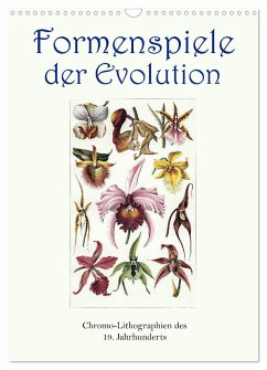 Formenspiele der Evolution. Chromolithographien des 19. Jahrhunderts (Wandkalender 2025 DIN A3 hoch), CALVENDO Monatskalender