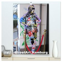 Hamburg StreetArt (hochwertiger Premium Wandkalender 2025 DIN A2 hoch), Kunstdruck in Hochglanz - Calvendo;steckandose.com