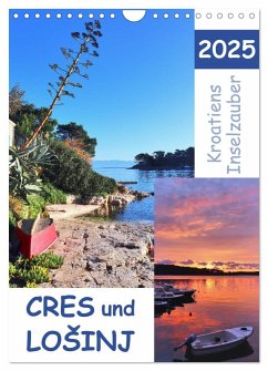 Kroatiens Inselzauber, Cres und Losinj (Wandkalender 2025 DIN A4 hoch), CALVENDO Monatskalender