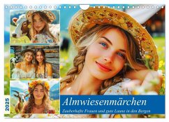 Almwiesenmärchen. Zauberhafte Frauen und gute Laune in den Bergen (Wandkalender 2025 DIN A4 quer), CALVENDO Monatskalender - Calvendo;Hurley, Rose