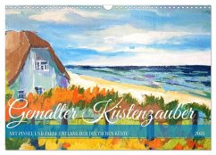 Gemalter Küstenzauber - Mit Pinsel und Farbe entlang der deutschen Küste (Wandkalender 2025 DIN A3 quer), CALVENDO Monatskalender - Calvendo;Schimmack, Michaela