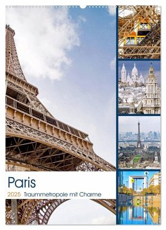 Paris Traummetropole mit Charme (Wandkalender 2025 DIN A2 hoch), CALVENDO Monatskalender