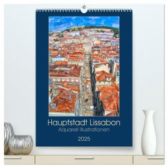 Hauptstadt Lissabon - Aquarell Illustrationen (hochwertiger Premium Wandkalender 2025 DIN A2 hoch), Kunstdruck in Hochglanz