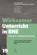 Wirksamer Unterricht in BNE - Bild 1