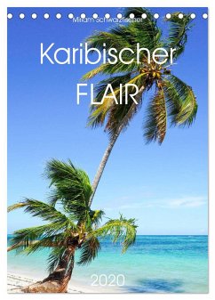 Karibischer Flair (Tischkalender 2025 DIN A5 hoch), CALVENDO Monatskalender