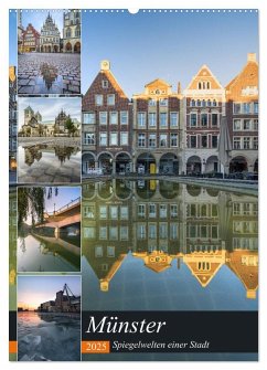 Münster - Spiegelwelten einer Stadt (Wandkalender 2025 DIN A2 hoch), CALVENDO Monatskalender