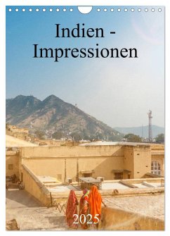 Indien - Impressionen (Wandkalender 2025 DIN A4 hoch), CALVENDO Monatskalender