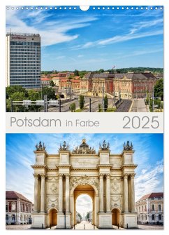 Potsdam in Farbe (Wandkalender 2025 DIN A3 hoch), CALVENDO Monatskalender Potsdam in Farbe (Wandkalender 2025 DIN A3 hoch), CALVENDO Monatskalender