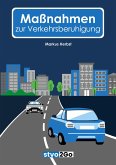 Maßnahmen zur Verkehrsberuhigung