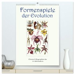Formenspiele der Evolution. Chromolithographien des 19. Jahrhunderts (hochwertiger Premium Wandkalender 2025 DIN A2 hoch), Kunstdruck in Hochglanz