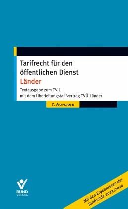 Tarifrecht für den öffentlichen Dienst - Länder Tarifrecht für den öffentlichen Dienst - Länder