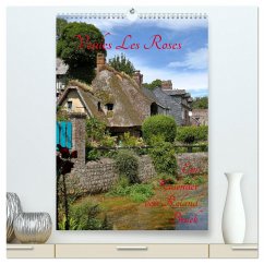 Veules Les Roses (hochwertiger Premium Wandkalender 2025 DIN A2 hoch), Kunstdruck in Hochglanz - Calvendo;Brack, Roland