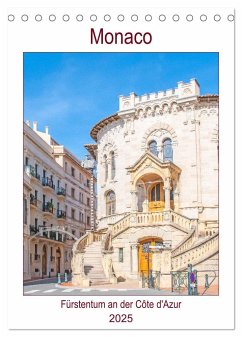 Monaco - Fürstentum an der Côte d'Azur (Tischkalender 2025 DIN A5 hoch), CALVENDO Monatskalender