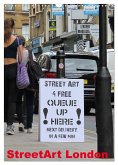 StreetArt London (Wandkalender 2025 DIN A3 hoch), CALVENDO Monatskalender