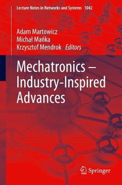 Mechatronics ¿ Industry-Inspired Advances