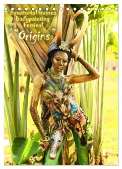 Equatorial Guinea Bodypainting Festival "Origins" (Tischkalender 2025 DIN A5 hoch), CALVENDO Monatskalender