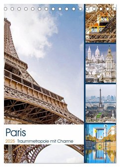 Paris Traummetropole mit Charme (Tischkalender 2025 DIN A5 hoch), CALVENDO Monatskalender