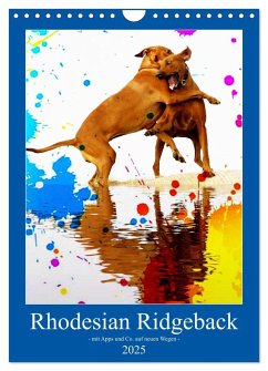 Rhodesian Ridgeback - mit Apps und Co.auf neuen Wegen - (Wandkalender 2025 DIN A4 hoch), CALVENDO Monatskalender