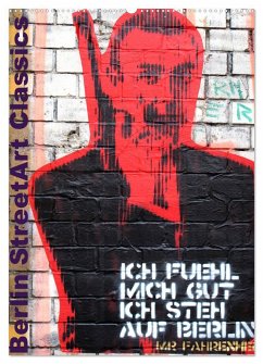 Berlin StreetArt Classics (Wandkalender 2025 DIN A2 hoch), CALVENDO Monatskalender - Calvendo;zwayne/steckandose.com