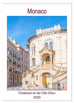 Monaco - Fürstentum an der Côte d'Azur (Wandkalender 2025 DIN A3 hoch), CALVENDO Monatskalender