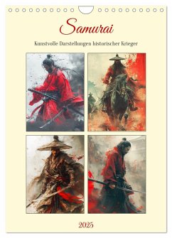 Samurai. Kunstvolle Darstellungen historischer Krieger (Wandkalender 2025 DIN A4 hoch), CALVENDO Monatskalender