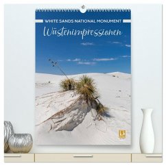 WHITE SANDS NATIONAL MONUMENT Wüstenimpressionen (hochwertiger Premium Wandkalender 2025 DIN A2 hoch), Kunstdruck in Hochglanz