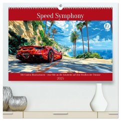 Speed Symphony (hochwertiger Premium Wandkalender 2025 DIN A2 quer), Kunstdruck in Hochglanz