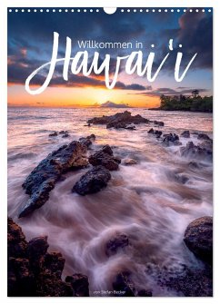 Willkommen in Hawai'i (Wandkalender 2025 DIN A3 hoch), CALVENDO Monatskalender