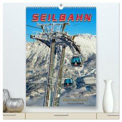 Nervenkitzel Seilbahn (hochwertiger Premium Wandkalender 2025 DIN A2 hoch), Kunstdruck in Hochglanz - Calvendo;Roder, Peter