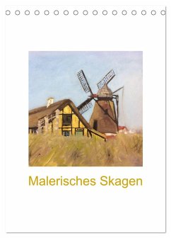 Malerisches Skagen (Tischkalender 2025 DIN A5 hoch), CALVENDO Monatskalender