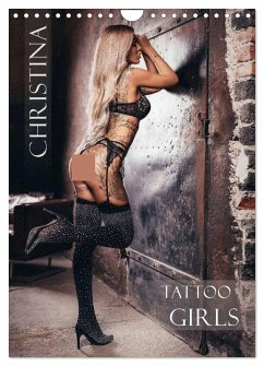 Christina - Tattoo Girls (Wandkalender 2025 DIN A4 hoch), CALVENDO Monatskalender - Calvendo;Rosyk, Patrick