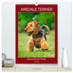 Airedale Terrier - Temperament auf 4 Pfoten (hochwertiger Premium Wandkalender 2025 DIN A2 hoch), Kunstdruck in Hochglanz - Calvendo;Starick, Sigrid