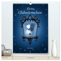 Kleine Glühwürmchen (hochwertiger Premium Wandkalender 2025 DIN A2 hoch), Kunstdruck in Hochglanz - Calvendo;Creation / Petra Haberhauer, Pezi