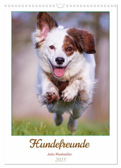 Hundefreunde (Wandkalender 2025 DIN A3 hoch), CALVENDO Monatskalender