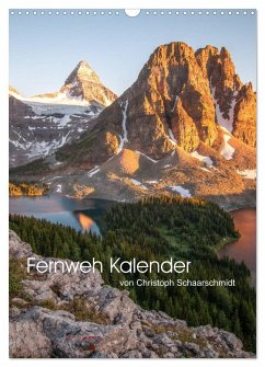 Fernweh Kalender (Wandkalender 2025 DIN A3 hoch), CALVENDO Monatskalender - Calvendo;Schaarschmidt, Christoph