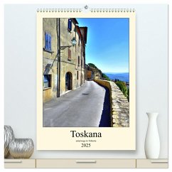 Toskana - Unterwegs in Volterra (hochwertiger Premium Wandkalender 2025 DIN A2 hoch), Kunstdruck in Hochglanz