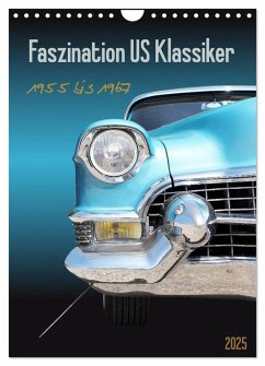 Faszination US Klassiker 1955 bis 1967 (Wandkalender 2025 DIN A4 hoch), CALVENDO Monatskalender