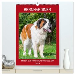 Bernhardiner - Mit dem St. Bernhardshund durch das Jahr (hochwertiger Premium Wandkalender 2025 DIN A2 hoch), Kunstdruck in Hochglanz