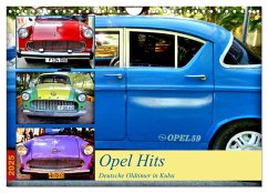 Opel Hits - Deutsche Oldtimer in Kuba (Wandkalender 2025 DIN A4 quer), CALVENDO Monatskalender - Calvendo;Löwis of Menar, Henning von