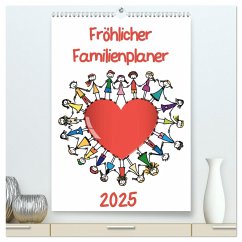 Fröhlicher Familienplaner (hochwertiger Premium Wandkalender 2025 DIN A2 hoch), Kunstdruck in Hochglanz - Calvendo;/ VRD, pixelpunker.de