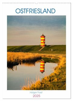 Ostfriesland - Fotos von forstfotografie (Wandkalender 2025 DIN A2 hoch), CALVENDO Monatskalender - Calvendo;Forst, Holger