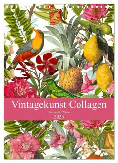 Vintagekunst Collagen (Wandkalender 2025 DIN A4 hoch), CALVENDO Monatskalender