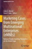 Marketing Cases from Emerging Multinational Enterprises (eMNEs)